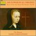 The Flower of All Virginity: Songs From the Eton Choirbook, Vol. IV