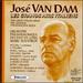 Jose Van Dam: the Great Italian Arias [Les Grands Airs Italiens]