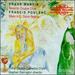 Frank Martin: Mass for Double Choir / Francis Poulenc: Mass in G, Salve Regina