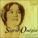 Sigrid Onegin Sings Arias