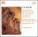 Bach: Organ Chorales; Preludes; Fugues