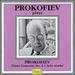 Prokofiev Plays Prokofiev: Piano Concerto No. 3 / Solo Works