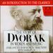 Story of Dvorák in Words and Music