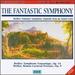 Berlioz: the Fantastic Symphony