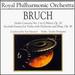 Bruch: Violin Concerto No. 1 in G Minor, Op. 26 / Scottish Fantasy for Violin With Orchestra and Harp, Op. 46
