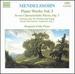 Mendelssohn: Piano Works 5: Fantasia (Sonata cossaise) in F Sharp Minor, Op. 28 / 7 Characteristic Pieces, Op. 7 / Prelude & Fugue in E Minor / Sonata Movement in B Flat Minor / Capriccio, Op. 5