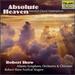 Absolute Heaven: Essential Choral Masterpieces