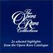 The Opera Rara Collection Volume 1