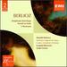 Berlioz: Symphonie Fantastique / Harold in Italy / 5 Overtures