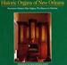 Historic Organs of New Orleans / Various