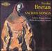 Nicolae Bretan: Sacred Songs