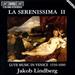 La Serenissima, Vol. 2: Lute Music in Venice 1550-1600