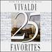 25 Vivaldi Favorites / Various