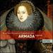 Armada: Music From the Courts of England & Spain