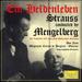 Mengelberg Conducts Strauss: Ein Heldenleben / Don Juan (Also Includes Wagenaar: Cyrano De Bergerac Overture)