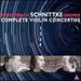 Schnittke: Complete Violin Concertos, Nos. 1-4