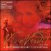 Viva Verdi! -a 100th Anniversary Celebration Sampler ~ Carreras / Caballe, Etc