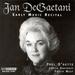 Jan Degaetani: Early Music Recital
