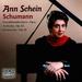 Ann Schein Plays Schumann