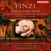 Gerald Finzi: Violin Concerto; In Years Defaced; Prelude; Romance