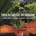Violin Music in Brazil