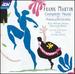 Frank Martin: Complete Music for Piano & Orchestra