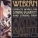 Complete Works for String Quartet & String Trio