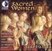 Sacred Women-Women as Composers and Performers of Medieval Chant