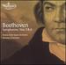 Beethoven: Symphonies: No. 3 in E Flat, Op. 55 "Eroica" / No. 6 in F, Op. 68 "Pastoral"