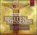 Britten: a.M.D. G-a Boy Was Born Messiaen: 3 Petites Liturgies