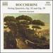 Boccherini: String Quartets, Opp. 32 and 39