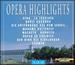 Opera Highlights 1-10