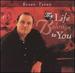 My Life Belongs To You