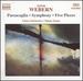 Webern: Passacaglia, Symphony, Five Pieces