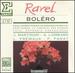 Ravel: Bolero/Dukas: L'Apprenti Sorcier/Saint-Saens: Le Carnaval Des Animaux/Lalo: Rapsodie Norvegienne Pour Orchestre