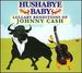 Hushabye Baby: Lullaby Renditions of Johnny Cash