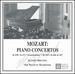 Mozart: Piano Concertos Nos. 6, 9, 10, 20, 21 / Piano Sonata No. 14