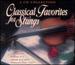 Classical Favorites for Strings