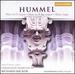 Hummel: Mass in D Major, Op. 111; Mass in B-Flat Major, Op. 77; Alma Virgo