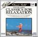 Excelsior: Classics for Relaxation Volume Three