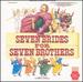Seven Brides for Seven Brothers (1985 Original London Cast)