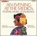 An Evening at the Medici's-Festival Music of Florence
