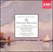 Vaughan Williams: Fantasia on a Theme By Thomas Tallis; on Wenlock Edge; Norfolk Rhapsody No.1; the Lark Ascending; in the Fen Country [British Composers]