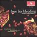 Love Lies Bleeding: Songs by Libby Larsen