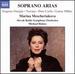 Marina Mescheriakova Sings Soprano Arias