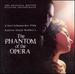 The Phantom of the Opera (2004 Movie Soundtrack)