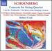 Schoenberg: Concerto for String Quartet / Lied Der Waldtaube / the Book of the Hanging Gardens
