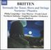 Britten: Serenade for Tenor, Horn and Strings; Nocturne; Phaedra