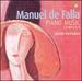 Manuel De Falla: Piano Music [Complete]