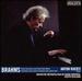 Brahms: Piano Concertos